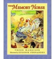 The Memory Horse