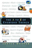 The A to Z of Everday Things