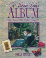 A Victorian Lady's Album