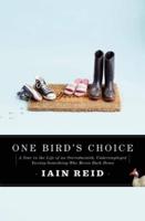 One Bird's Choice
