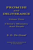 Promise and Deliverance Vol. III