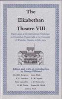 The Elizabethan Theatre VIII