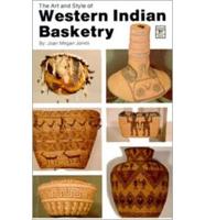 Western Indian Basketry, The Art and Style Of