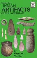 Indian Artifacts of the Northeast