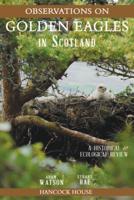 Observations on Golden Eagles in Scotland