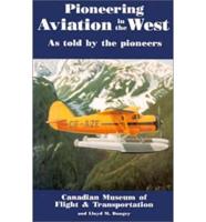 Pioneering Aviation in the West