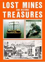 Lost Mines & Historic Treasures