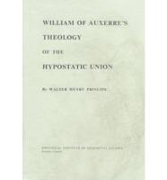 William of Auxerre's Theology of the Hypostatic Union