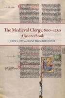 The Medieval Clergy, 800-1250