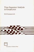 Time Sequence Analysis in Geophysics: Third Edition