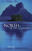 North of the Equator