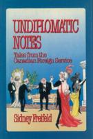 Undiplomatic Notes