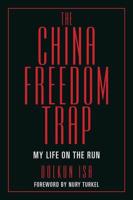 The China Freedom Trap