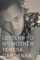 Letters to My Mother