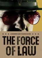 The Force of Law
