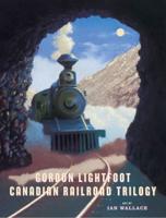 Canadian Railroad Trilogy