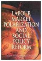 Labour Market Polarization and Social Policy Reform