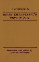 Soren Kierkegaard's Psychology