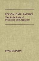 Reason Over Passion
