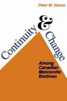 Community & Change Among Canadian Mennonite Brethren