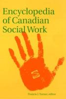 Canadian Encyclopedia of Social Work