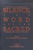 Silence, the Word and the Sacred