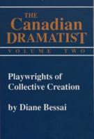 Playwrights of Collective Creation