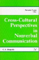 Cross-Cultural Perspectives in Nonverbal Communication