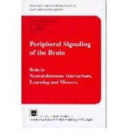 Peripheral Signaling of the Brain : Role in Neural-Immune Interactions and Learning and Memory