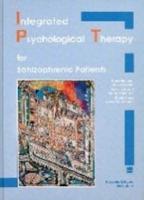 Integrated Psychological Therapy for Schizophrenic Patients (IPT)