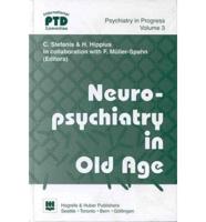Neuropsychiatry in Old Age