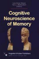 Cognitive Neuroscience of Memory