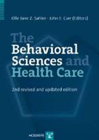 The Behavioral Sciences and Health Care