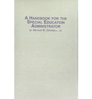A Handbook for the Special Education Administrator