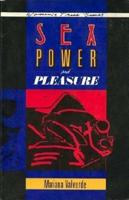 Sex, Power, and Pleasure