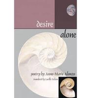 Desire Alone