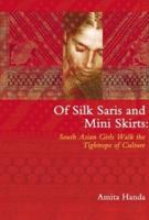 Of Silk Saris & Mini-Skirts