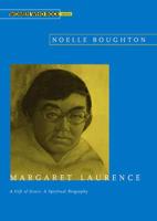 Margaret Laurence -- A Gift of Grace