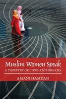 Muslim Women Speak