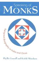 Speaking of Monks