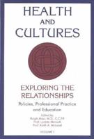 Health & Cultures, Volume I