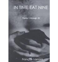 In Time Eat Nine