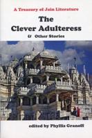 Clever Adultress & Other Stories