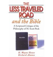 The Less Traveled Road and the Bible