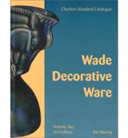 Wade Decorative Ware Vol. 2