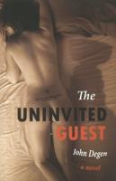 The Uninvited Guest