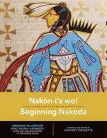 Nakón-Iâa Wo!: Beginning Nakoda