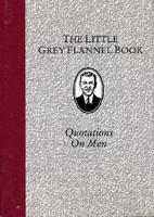 The Little Grey Flannel Book