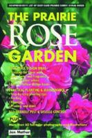 Prairie Rose Garden