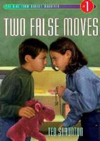 Two False Moves